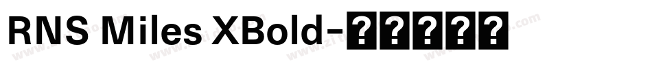 RNS Miles XBold字体转换